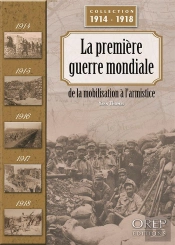 La Premiere Guerre Mondiale