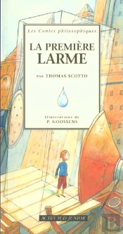 La Premiere Larme