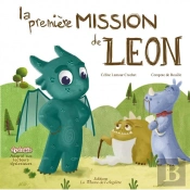 La Premiere Mission De Leon