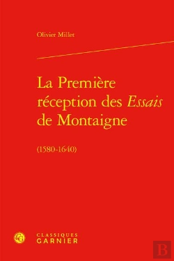 Bertrand.pt - La Premiere Reception Des Essais De Montaigne - (1580-1640)