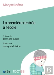 La Première Rentrée À L'École : Les Enjeux De La Prévention Précoce À L'École Maternelle