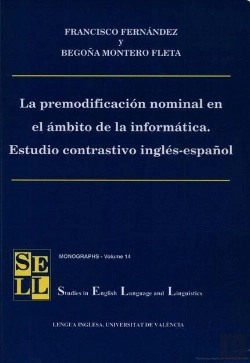 Bertrand.pt - La Premodificación Nominal En El Ámbito De La Informática. Estudio Contrastivo Inglés-Español
