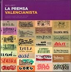 Bertrand.pt - La Premsa Valencianista. 1837-1977