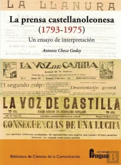 Bertrand.pt - La Prensa Castellanoleonesa (1793-1975) Un Ensayo De Interpretación