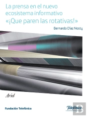 La Prensa En El Nuevo Ecosistema Informativo