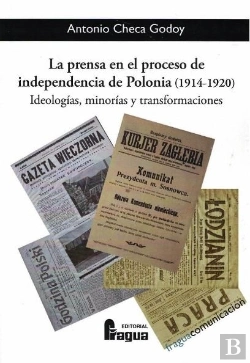 Bertrand.pt - La Prensa En El Proceso De Independencia De Polonia (1914-1920)