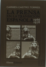 La Prensa En La Transicion Española (1966-1978) 
