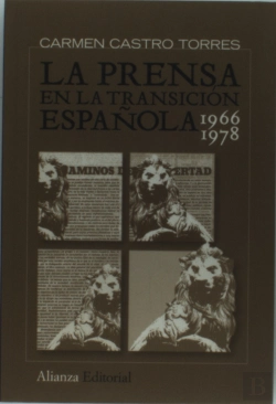 Bertrand.pt - La Prensa En La Transicion Española (1966-1978) 