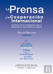 La Prensa Y La Cooperación Internacional