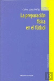 La Preparación Física En El Fútbol