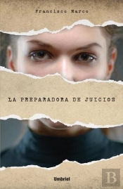 La Preparadora De Juicios