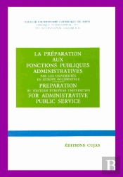 La Préparation Aux Fonctions Publiques Administratives Par Les Universités En Europe Occidentale