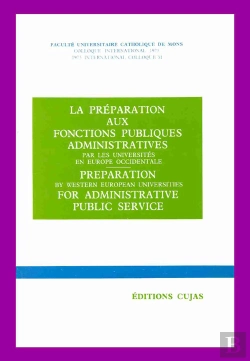 Bertrand.pt - La Préparation Aux Fonctions Publiques Administratives Par Les Universités En Europe Occidentale