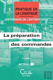 La Préparation Des Commandes 4e Éd.