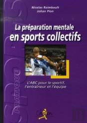 La Préparation Mentale En Sports Collectifs