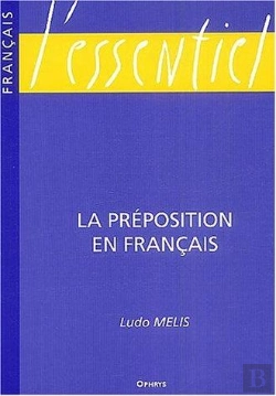 Bertrand.pt - La Preposition En Francais