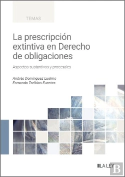 Bertrand.pt - La Prescripcion Extintiva En El Derecho De Obligaciones