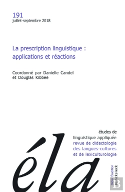 Bertrand.pt - La Prescription Linguistique : Applications Et Réactions (Édition 2018)