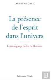 La Presence De L'Esprit Dans L'Univers