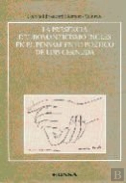 Bertrand.pt - La Presencia Del Romanticismo Inglés En El Pensamiento De Luis Cernuda