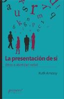 La Presentación De Sí