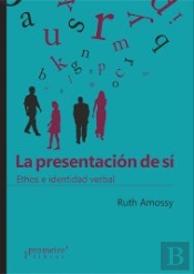 La Presentación De Sí