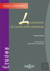 La Présidence Du Conseil D'État Républicain