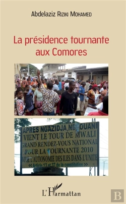 Bertrand.pt - La Présidence Tournante Aux Comores