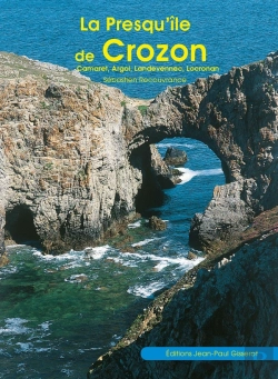 Bertrand.pt - La Presqu'Île De Crozon : Camaret, Argol, Landevennec, Locronan (Édition 2025)