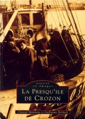 La Presqu'Île De Crozon Tome 1