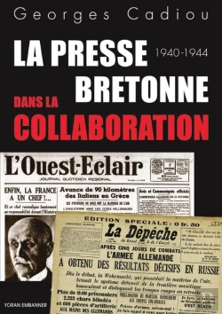 Bertrand.pt - La Presse Bretonne Dans La Collaboration : 1940-1944
