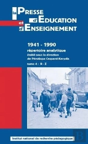 La Presse D'Éducation Et D'Enseignement 1941-1990 Répertoire Analytique R-Z