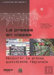 La Presse En Classe - Decouvrir La Presse Quotidienne Regionale