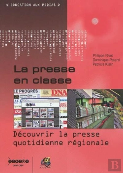 Bertrand.pt - La Presse En Classe - Decouvrir La Presse Quotidienne Regionale