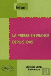 La Presse En France Depuis 1945