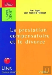 La Prestation Compensatoire Et Le Divorce