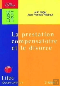 Bertrand.pt - La Prestation Compensatoire Et Le Divorce