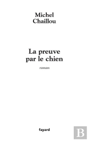 La Preuve Par Le Chien