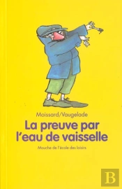 La Preuve Par L'Eau De Vaisselle
