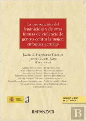 La Prevencion Del Feminicidio Y De Otras Formas De Violencia