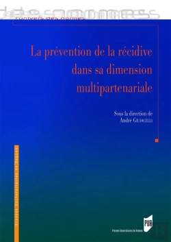 Bertrand.pt - La Prévention De La Récidive Dans Sa Dimension Multipartenariale