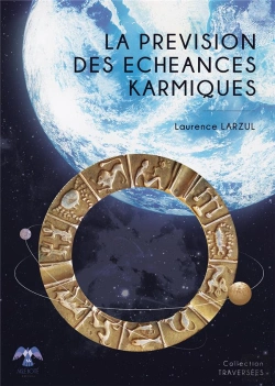 Bertrand.pt - La Prevision Des Echeances Karmiques