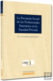 La Prevision Social De Los Profesionales Sanitarios En La Sanidad Privada