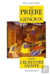 La Priere A Genoux