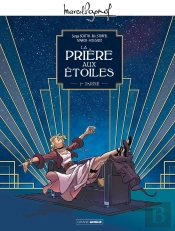 La Prière Aux Étoiles Tome 1