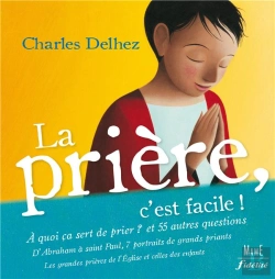 Bertrand.pt - La Prière, C'Est Facile !