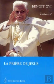 La Prière De Jésus