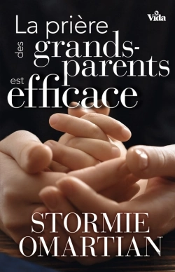 Bertrand.pt - La Prière Des Grands-Parents Est Efficace
