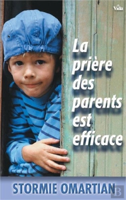 Bertrand.pt - La Prière Des Parents Est Efficace
