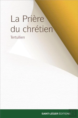 Bertrand.pt - La Prière Du Chrétien